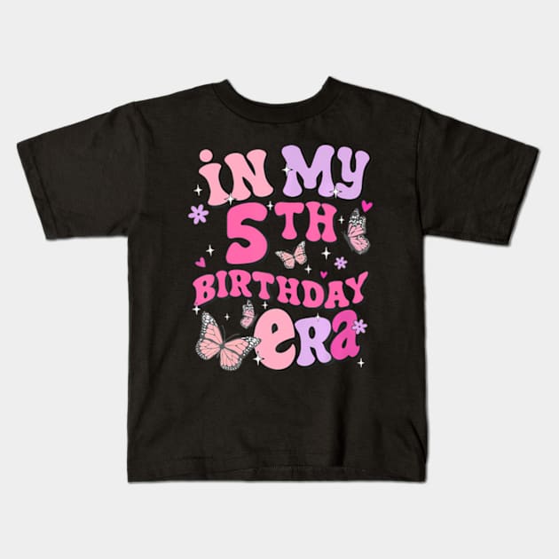 In My 5th Birthday Era  Birthday Family Boys Girls Kids Kids T-Shirt by WayneLopez